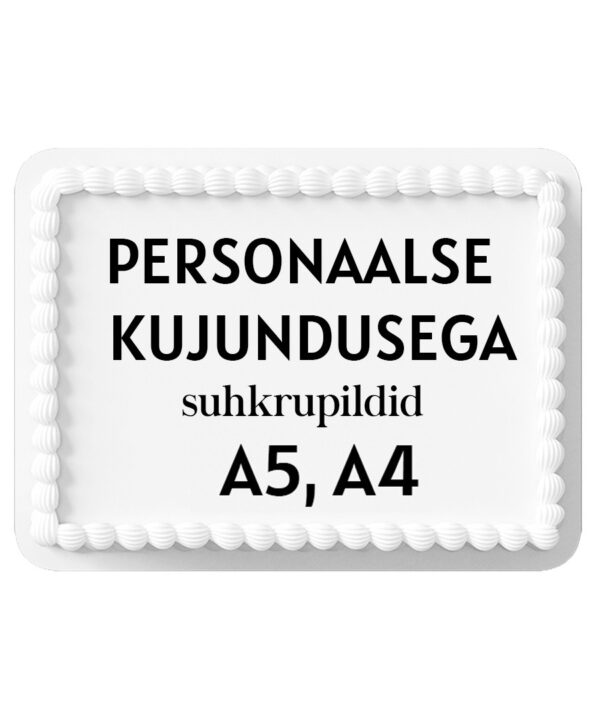 Söödav suhkrupilt personaalse kujundusega